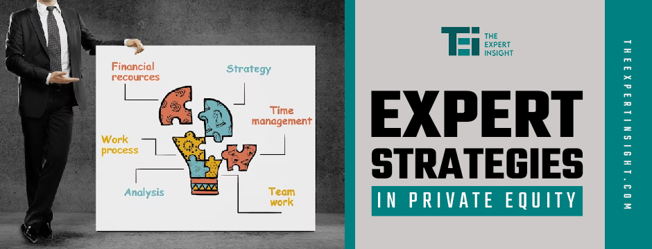Expert Strategies In Private Equity   